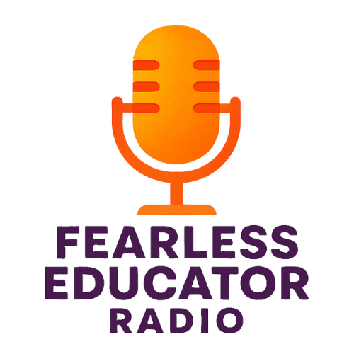 Fearless Educator Radio